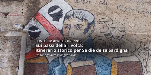 Sui passi della rivolta: itinerario storico per Sa Die de Sa Sardigna