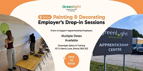 Greenlight Painting & Decorating Employer's Drop In Sessions (Bristol)