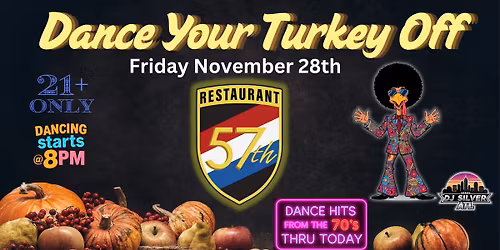 Dance Your Turkey Off @ the 57th