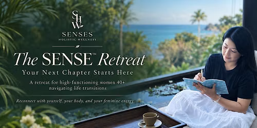 The SENSE\u2122 Retreat. More Than a One-Day Retreat. Waterfront Vancouver
