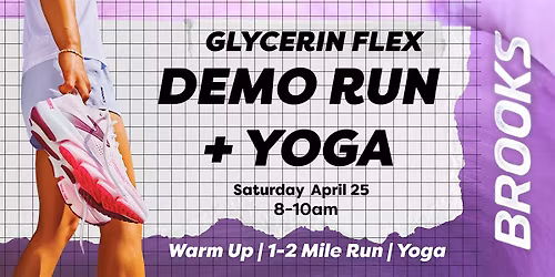 Brooks Glycerin Flex Demo + Yoga