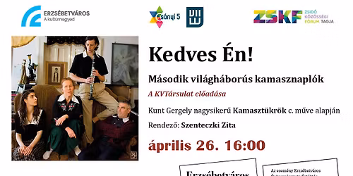 Kedves \u00c9n! - M\u00e1sodik vil\u00e1gh\u00e1bor\u00fas kamasznapl\u00f3k - A KVT\u00e1rsulat el\u0151ad\u00e1sa