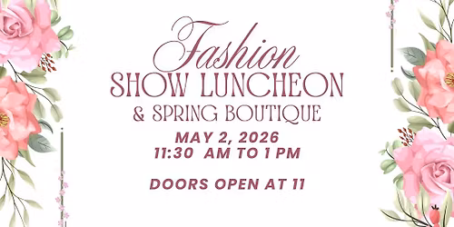 Soroptimist Of Bountiful\/Davis Annual Spring Fashion Show