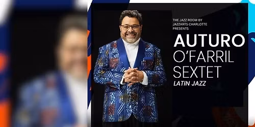 Arturo O'Farrill and The Afro Latin Jazz Orchestra