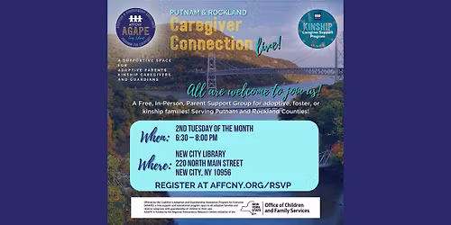 Putnam\/Rockland AGAPE\/KCSP Caregiver Connection Support Group LIVE