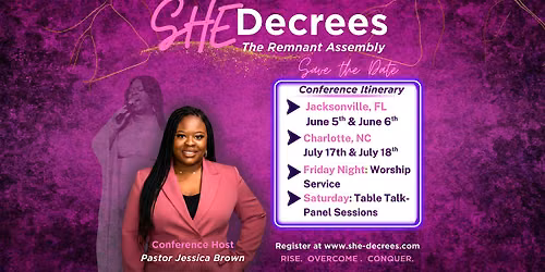 SHE Decrees: The Remnant Assembly (Charlotte, NC)