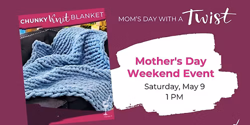 Get Cozy this Mother's Day with Chunky Blankets