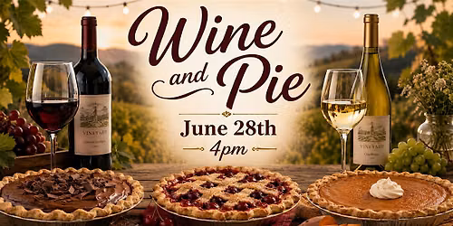 Wine & Pie Pairing