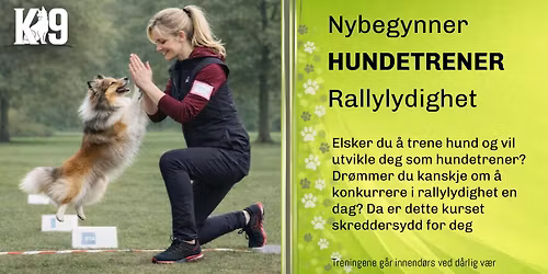 NYBEGYNNER HUNDETRENER - RALLYLYDIGHET