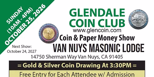 Glendale Coin Club Coin Show @ Van Nuys Masonic Lodge