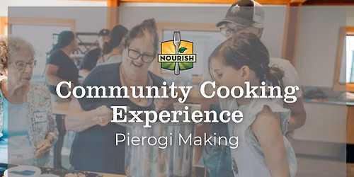 Community Cooking Experience: Pierogi Making