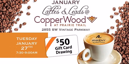 January  Lattes & Leads