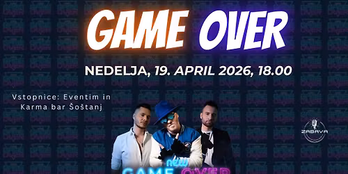 KONCERT SKUPINE GAME OVER