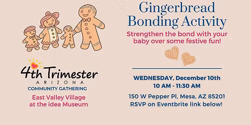 4th Trimester East Valley Village at the idea Museum