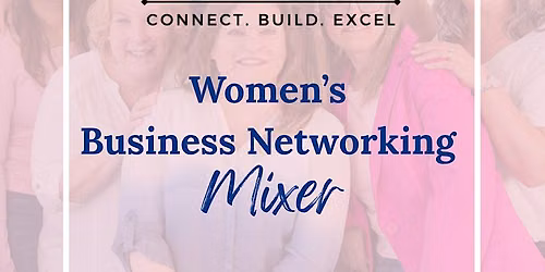 Women's Mixer -- Burlington, MA Business Networking Event