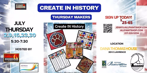 Create IN History at Dana Thomas House July