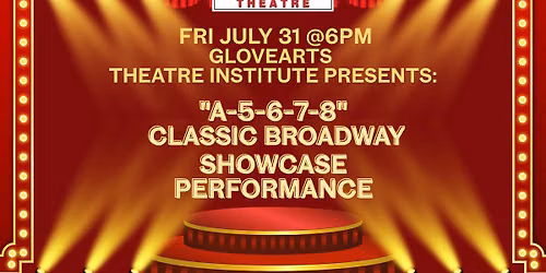 "A-5-6-7-8", CLASSIC BROADWAY SHOWCASE