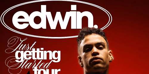 Edwin Dallas \u2018Just Getting Started\u2019 Tour