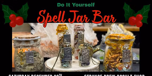 Spell Jar Bar - Make Your Own Magic! 