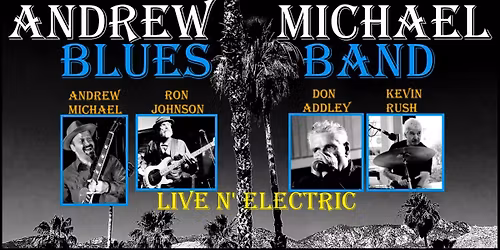 Andrew Michael Blues Band @ the Highwayman Pub, No Cover