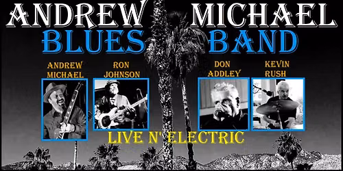 Andrew Michael Blues Band @ the Highwayman Pub, No Cover