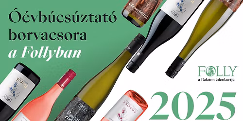 \u00d3\u00e9vb\u00facs\u00faztat\u00f3 borvacsora