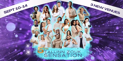 TALLINN ZOUK SENSATION, 5th edt Sept 10-14