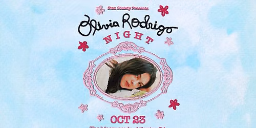Stan Society Presents: Olivia Rodrigo Night | 18+