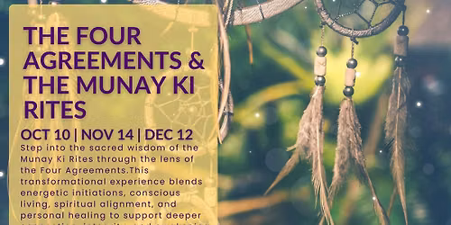 Munay-Ki  with Four Agreements - Become an Earth Keeper