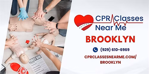 AHA BLS CPR & FIRST AID Class in Brooklyn - CPR Classes Near Me Brooklyn
