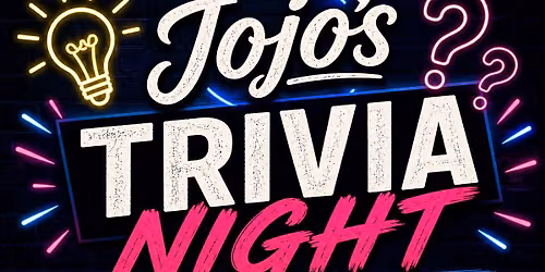 Trivia Night Mondays at Jojo's Rawbar & Grill