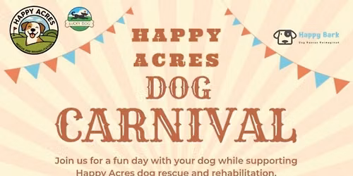 HAPPY ACRES DOG CARNIVAL