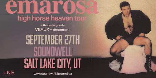 Emarosa presents: High Horse Heaven Tour at Soundwell