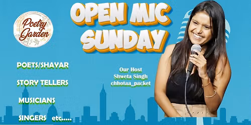 Sunday Open Mic By Poetry Garden
