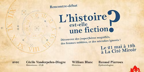 Conf\u00e9rence - L\u2019histoire est-elle une fiction ?
