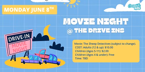 Movie Night at Westwind Drive-In (El Rancho)