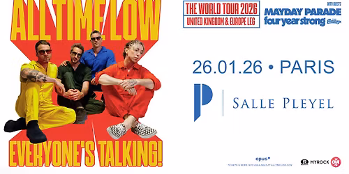 All Time Low + Mayday Parade + Four Year Strong + The Paradox \u2022 26.01.26 \u2022 Paris