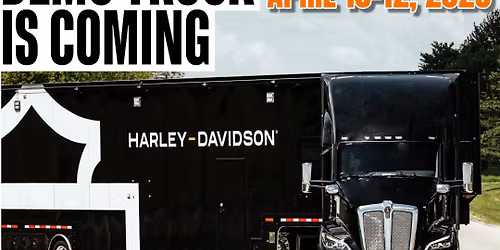 The H-D Demo Truck during our Spring Open House