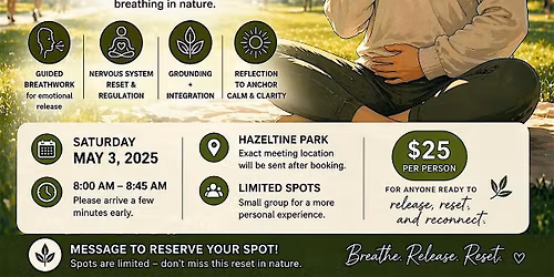 Outdoor Breathwork Class  \u2013 Guided Reset & Stress Release