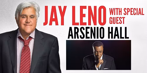 Jay Leno & Arsenio Hall