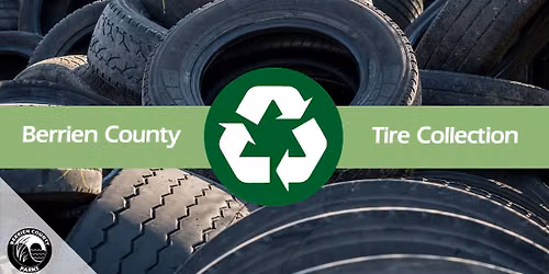 Berrien County Scrap Tire Collection Day 2