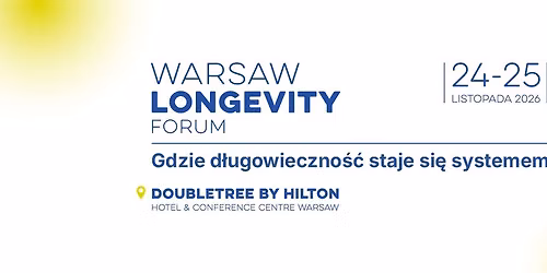 Warsaw Longevity Forum '26