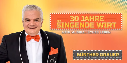 G\u00fcnther Grauer 30 Jahre singender Wirt \u2013 Mein musikalisches Leben