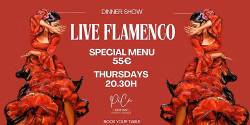  Live Flamenco in Puerto Ban\u00fas \u2013 Thursdays 20:30PM | Special Menu