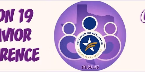REGION 19 BEHAVIOR CONFERENCE 2026