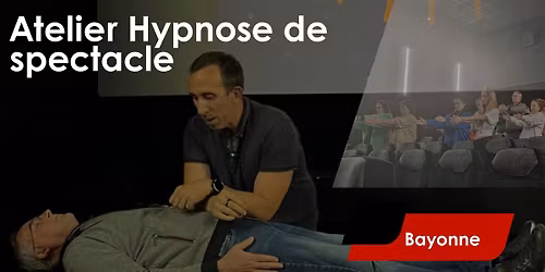 Atelier Hypnose de spectacle