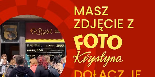 Masz zdj\u0119cie z Foto Krystyna? Do\u0142\u0105cz je do naszej wystawy!