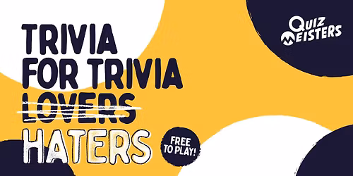 Quiz Meisters Trivia