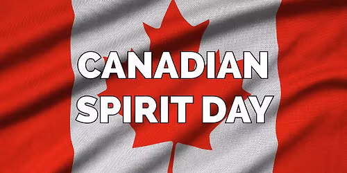 Canadian Spirit Day!