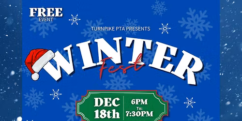 Turnpike Elementary Winter Fest (RSVP by Dec. 15)